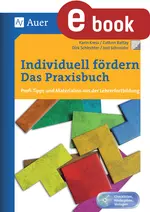 Individuell fördern - Das Praxisbuch - Profi-Tipps und Materialien aus der Lehrerfortbildung - Fachübergreifend