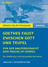 Goethes Faust zwischen Gott und Teufel (epub) - Von der Walpurgisnacht zum Prolog im Himmel - Deutsch