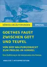 Goethes Faust zwischen Gott und Teufel - Von der Walpurgisnacht zum Prolog im Himmel - Deutsch