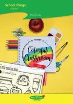 School things - in my schoolbag - Colorful Classroom - Englisch in der Grundschule - Englisch