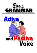 Easy Grammar - Active & Passive Voice - Englische Grammatik, einfach erklärt - Englisch