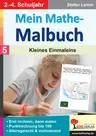 Mein Mathe-Malbuch / Band 5: Kleines Einmaleins - Altersgerecht & motivierend - Mathematik