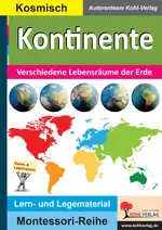 Kontinente - Verschiedene Lebensräume der Erde - Kartei- und Legematerial Montessori - Erdkunde/Geografie