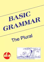 The Plural - Basic Grammar - Intensive Einführung und zahlreiche Übungsanlässe mit Lösungen - Englisch