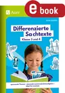 Differenzierte Sachtexte Klasse 3 und 4 - Spannende Themen - passende Leseverständnisaufgaben - ideal für Lesetests - Deutsch