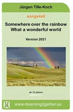 songs4all Somewhere over the rainbow - What a wonderful world - Musik
