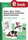 Prüfen - Üben - Prüfen mit der Deutschfahrschule 3 - Schnelle Diagnose und individuelle Förderung zu allen Lehrplanthemen der Klasse 3 - Deutsch