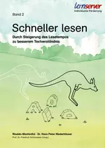 Schneller lesen, Band 2 - Durch Steigerung des Lesetempos zu besserem Textverständnis - Deutsch