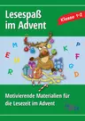 Lesespaß im Advent - Motivierende Materialien für die Lesezeit im Advent - Deutsch