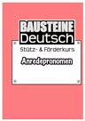 Anredepronomen - Stütz- und Förderkurs - Sicherheit in den Grundlagen der deutschen Rechtschreibung. Auch für Deutsch als Fremdsprache geeignet - Deutsch