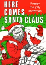 Freezy our jolly snowman - Chrismas Story mit mp3-Datei und dem dazugehörigen Song mit zwei Playbackversionen - Englisch