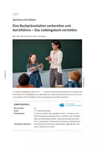 Eine Buchpräsentation vorbereiten und durchführen - Das Lieblingsbuch vorstellen - Deutsch