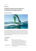 Wärmelehre: Landwind, Seewind und der Golfstrom - Das Modell des Energietransportes - Physik