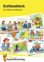 Erstleseblock - Die Welt entdecken - Kurze Lesetexte mit Aufgaben und Lösungen - Deutsch