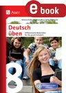 Deutsch üben Klasse 8 - Differenzierte Materialien für das ganze Schuljahr - Deutsch