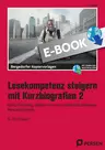 Lesekompetenz steigern mit Kurzbiografien 2 - Greta Thunberg, Robert Koch und andere faszinierende Persönlichkeiten - Deutsch