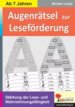 Augenrätsel zur Leseförderung - Stärkung der Lese- und Wahrnehmungsfähigkeit - Deutsch