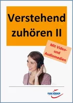 Verstehend zuhören 9./10. Klasse - mit Audios und Videos - Veränderbare Word-Dateien, die Ihren Unterricht individualisieren! - Deutsch