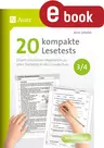 20 kompakte Lesetests für Klasse 3/4 - Direkt einsetzbare Materialien zu allen Textarten in der Grundschule - Deutsch