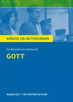 Ferdinand von Schirach: Gott - Interpretation und Textanalyse - Deutsch