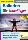 Balladen für Überflieger - klassische und aktuelle Texte - Mit Audiofiles zum Download - Deutsch