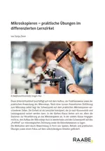 Mikroskopieren - Praktische Übungen im differenzierten Lernzirkel - Biologie