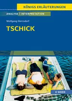 Wolfgang Herrndorf: Tschick - Textanalyse und Interpretation - Deutsch