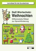 DaF- / DaZ-Wortschatz: Weihnachten - Differenzierte Rätsel zur Sprachförderung - Fachübergreifend
