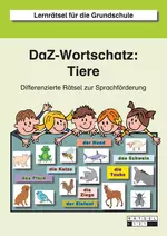 DaF- / DaZ-Wortschatz: Tiere - Differenzierte Rätsel zur Sprachförderung - DaF/DaZ