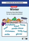 Rätsel im Winter (Englisch) - Einfache Wort-Bild-Rätsel für den Englischunterricht - Englisch