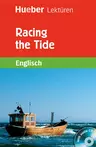 Racing the Tide - Englischlektüren als MP3 und als PDF - Englisch