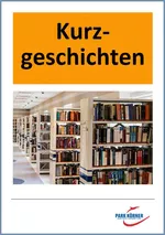 Kurzgeschichte - mit Analyse von Erzählperspektive, Zeit- und Ereignisstruktur - Veränderbare Word-Dateien, die Ihren Unterricht individualisieren! - Deutsch