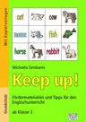 Keep up! - Fördermaterialien und Tipps für den Englischunterricht - Englisch