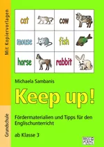 Keep up! - Fördermaterialien und Tipps für den Englischunterricht - Englisch