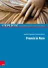 Promis in Rom - explica! Binnendifferentierte Lektüre zum Falten - Latein
