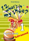 1,2, What's in my Shoe? - Pupil's Book 1 - Advanced - Für Schülerinnen und Schüler in Klasse 1 - Englisch