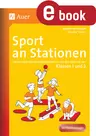 Sport an Stationen Klasse 1/2 - Handlungsorientierte Materialien zu den Kernthemen der Klassen 1 und 2 - Sport