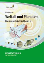 Lernwerkstatt "Weltall und Planeten" - Spannender Sachunterricht für Klassen 4 - 6 - Sachunterricht