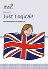 Just Logical! - Freiarbeitsmaterisalien für die Klassen 3-5 - Englisch