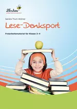 Lese-Denksport - Freiarbeitsmaterialien für die Klassen 3-4 - Deutsch