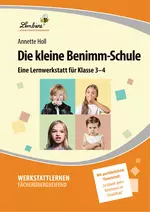 Lernwerkstatt "Die kleine Benimm-Schule" - Eine Lernwerkstatt für die Klassen 3 und 4 - Fachübergreifend