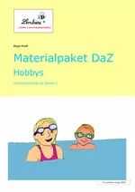 Materialpaket DaF / DaZ: Hobbys - Übungsmaterialien ab Klasse 1 - DaF/DaZ