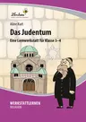 Lernwerkstatt "Das Judentum" - Ein Unterrichtsmaterial für den Religionsunterricht in Klasse 3 und 4 - Religion