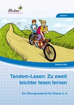 Tandem-Lesen: Zu zweit leichter lesen lernen - Ein Übungsmaterial für die Klassen 3 und 4 - Deutsch