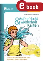 Aufgefrischt-und-wiederholt-Karten Deutsch 7-8 - Lernrückstände aufholen und Lücken schließen - einfach und effektiv - Deutsch