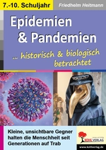Epidemien & Pandemien - Historisch & biologisch betrachtet - Biologie