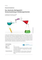 Das chemische Gleichgewicht - Veranschaulichung in Schülerexperimenten - Chemische Reaktionen durch Variation der Reaktionsbedingungen steuern - Chemie