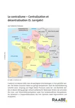 Le centralisme - Centralisation et décentralisation - Französisch