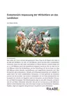 Evolutionäre Anpassung der Wirbeltiere an das Landleben - Evolution, Wirbeltiere, Landgang der Wirbeltiere - Biologie