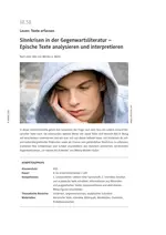 Sinnkrisen in der Gegenwartsliteratur - Epische Texte analysieren und interpretieren - Deutsch